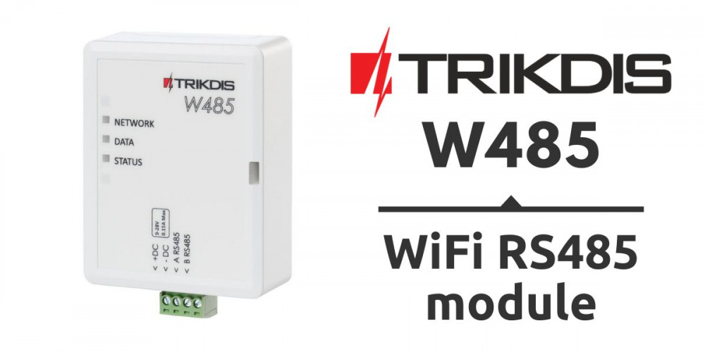 Produkteinführung – Trikdis W485 WiFi RS485 Modul